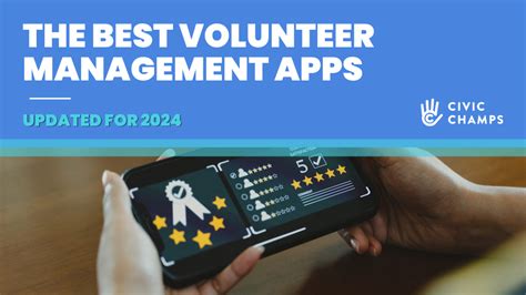 The best volunteer management apps in 2024 .